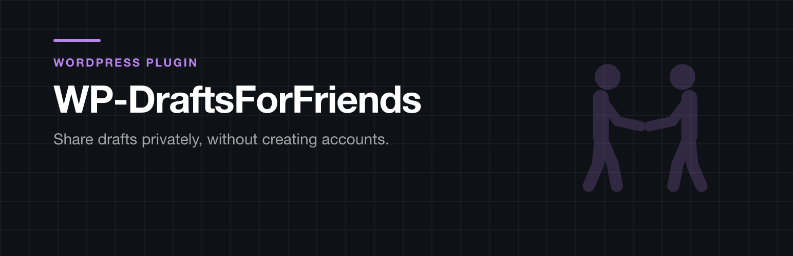 WP-DraftsForFriends