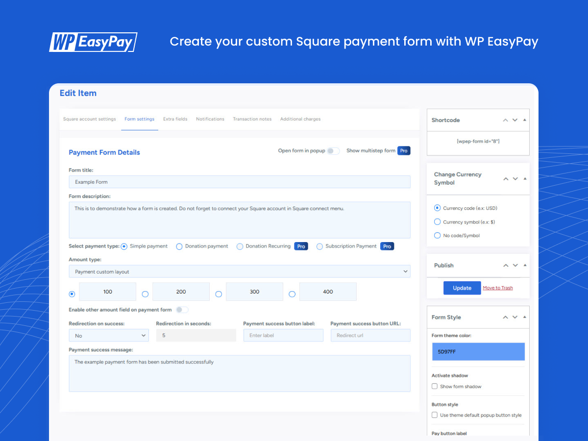 WP Easy Pay – Payment and Donation form Builder for Square