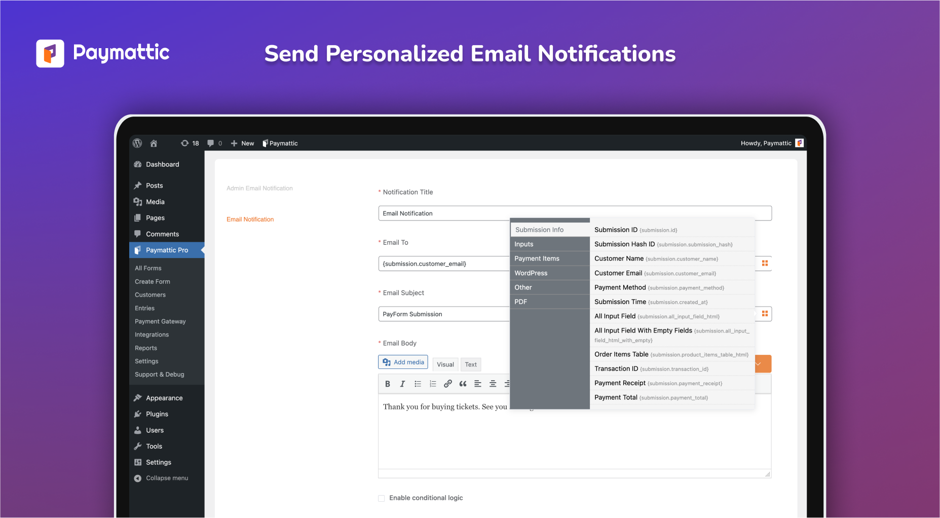 With Paymattic, send personalized notifications to your donors and customers. Boost your business or campaign revenue with well-informed customers and donors.