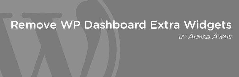 Remove WP Dashboard Extra Widgets
