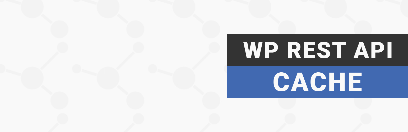 WP REST API Cache