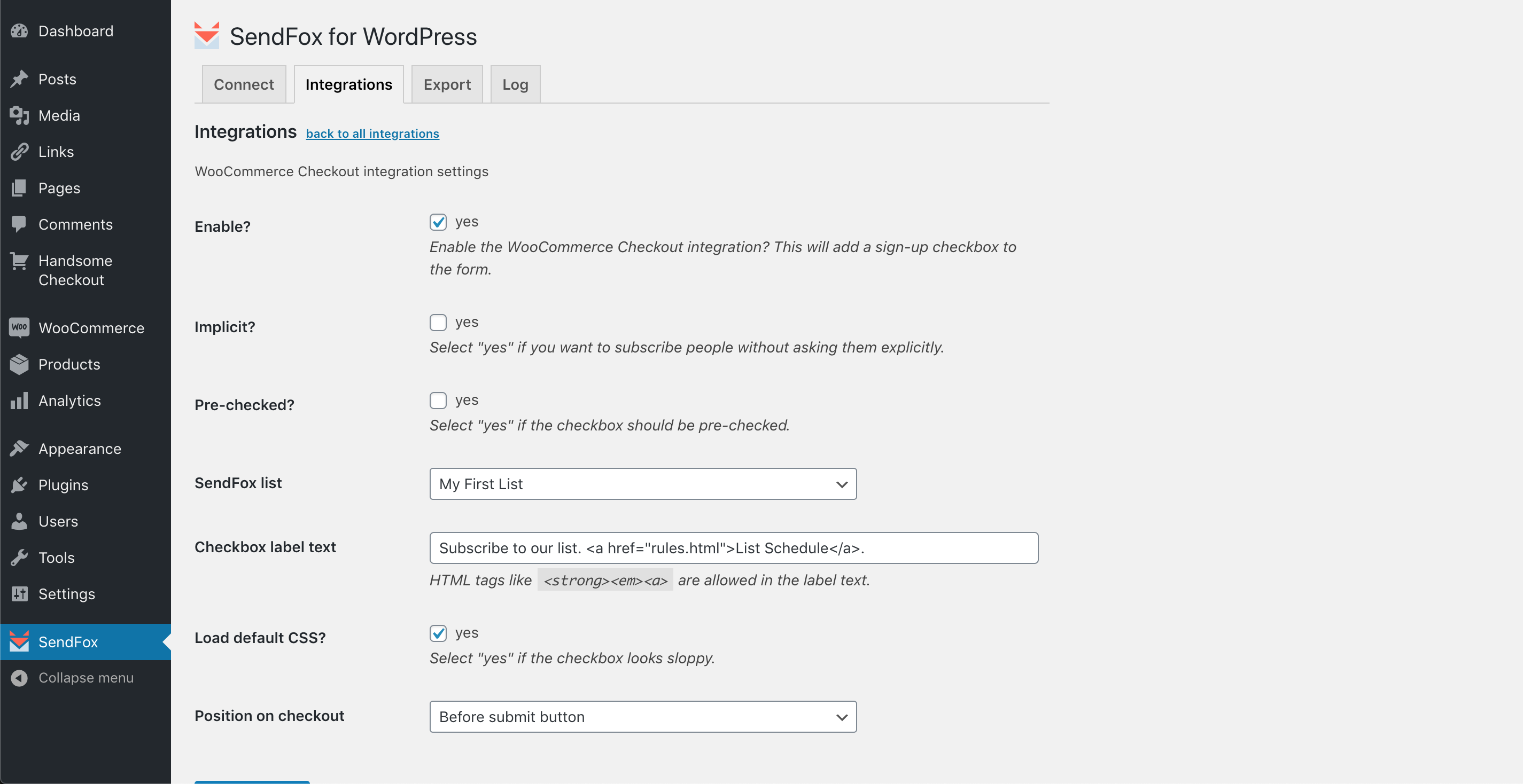 WooCommerce Checkout integration screen. Capture emails of those who buys in your store.