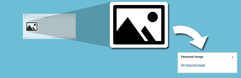 WP Set Featured Image From Content
