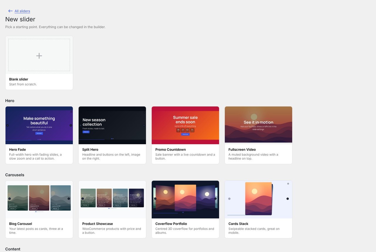 Start from a blank slider or one of 12 templates.