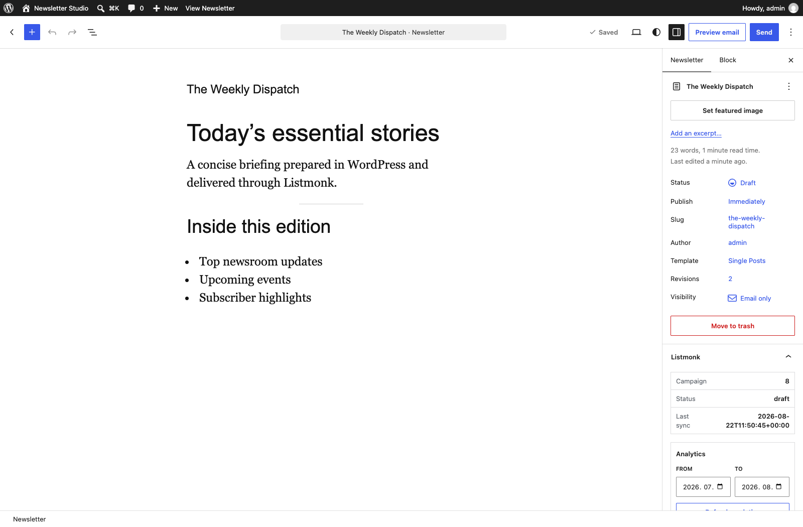 Compose a newsletter in the WordPress 7.1 iframed editor while reviewing the connected Listmonk campaign status and analytics.