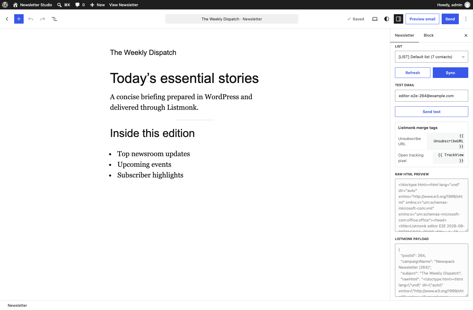 Select a Listmonk audience, sync the campaign, send a test email, and inspect the generated HTML and payload without leaving the editor.