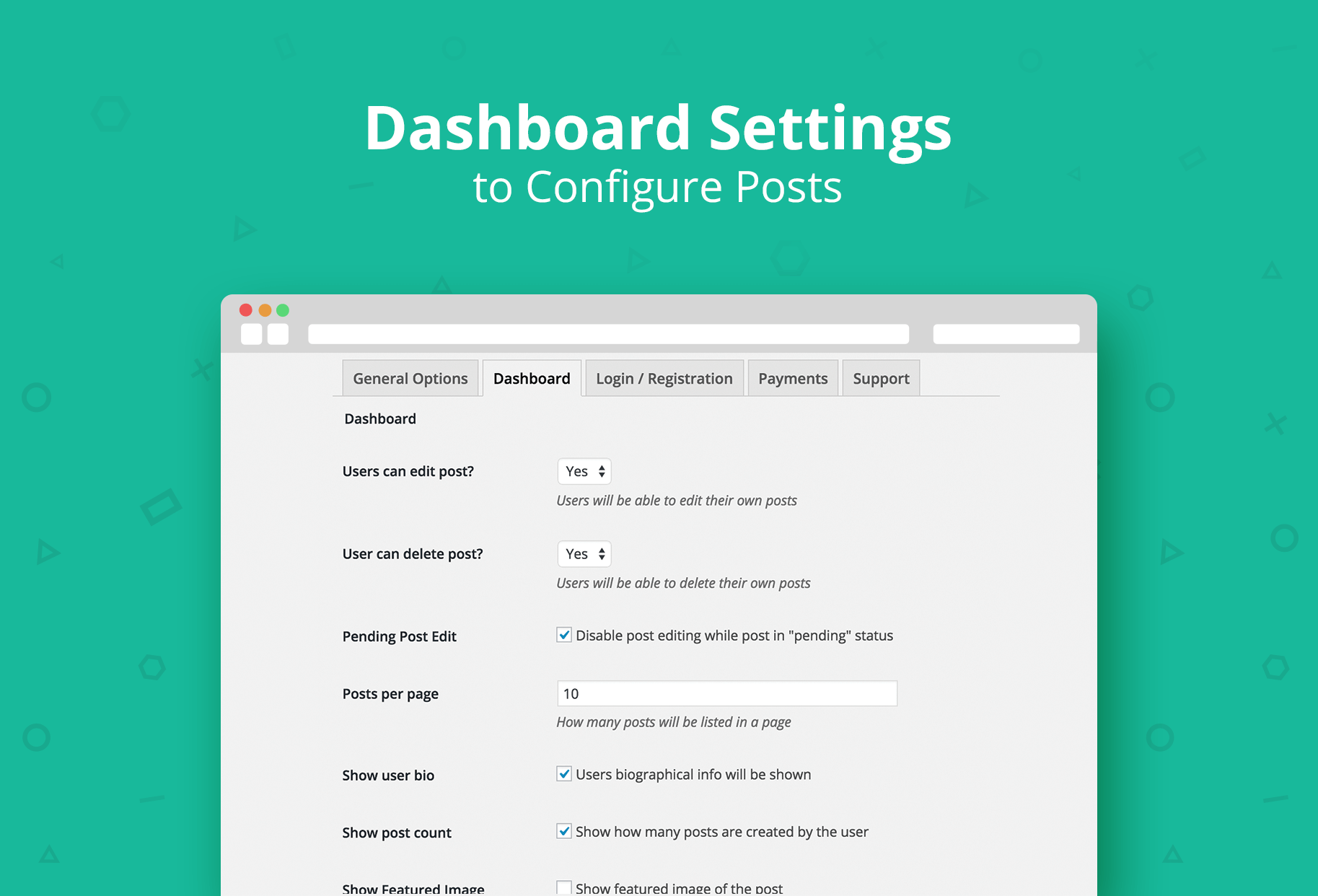 Dashboard Settings to Configure Posts