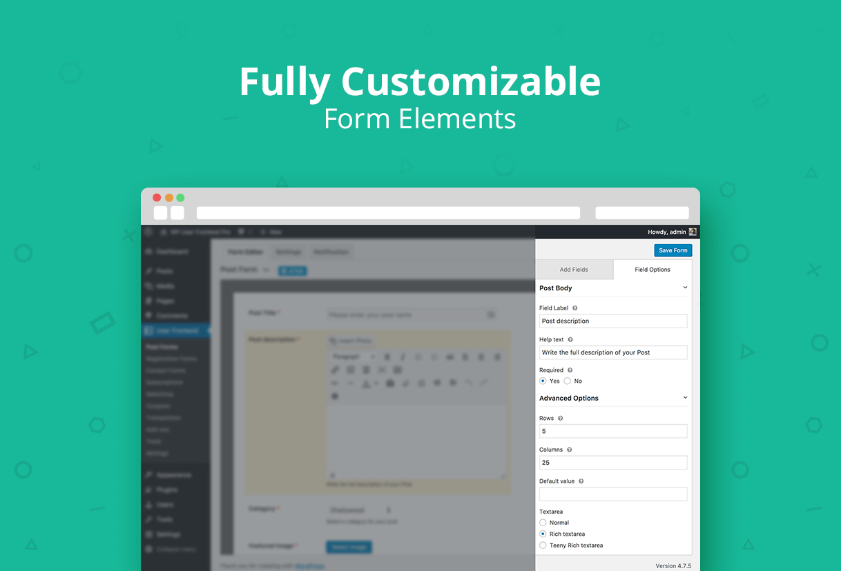 Fully Customizable Form Elements