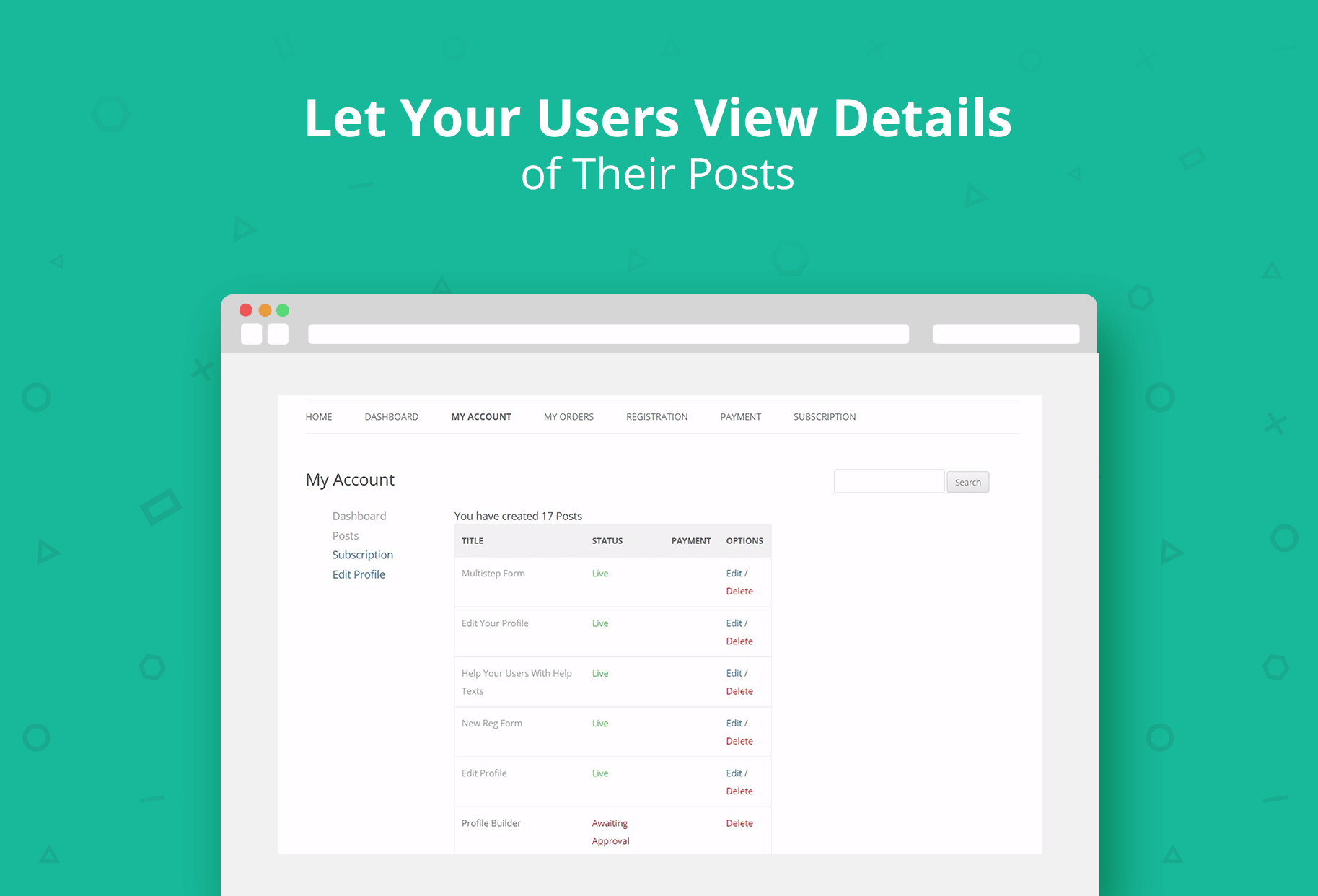 Let Your Users View Details of Their Posts