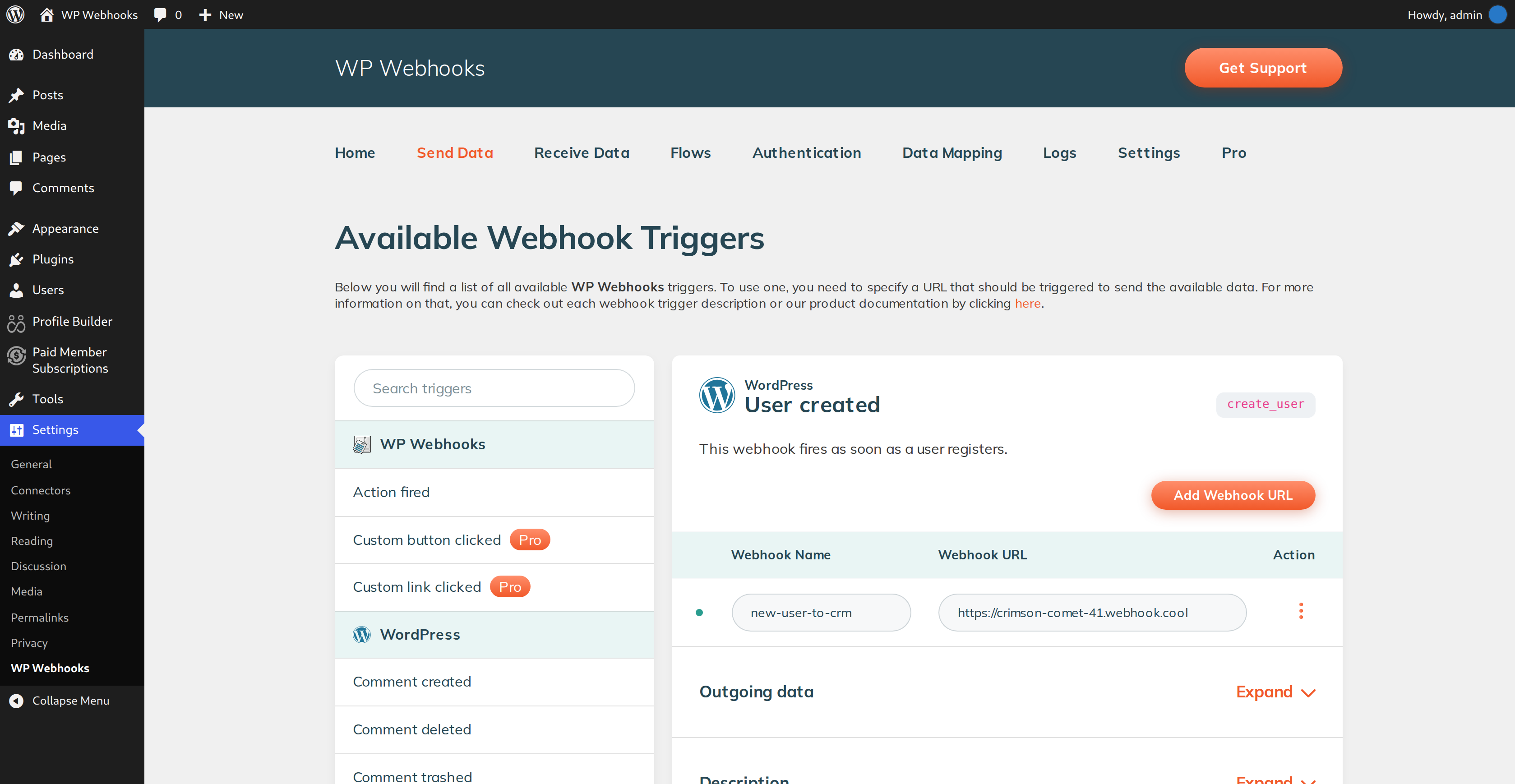 Send data to external services when something happens on your site.