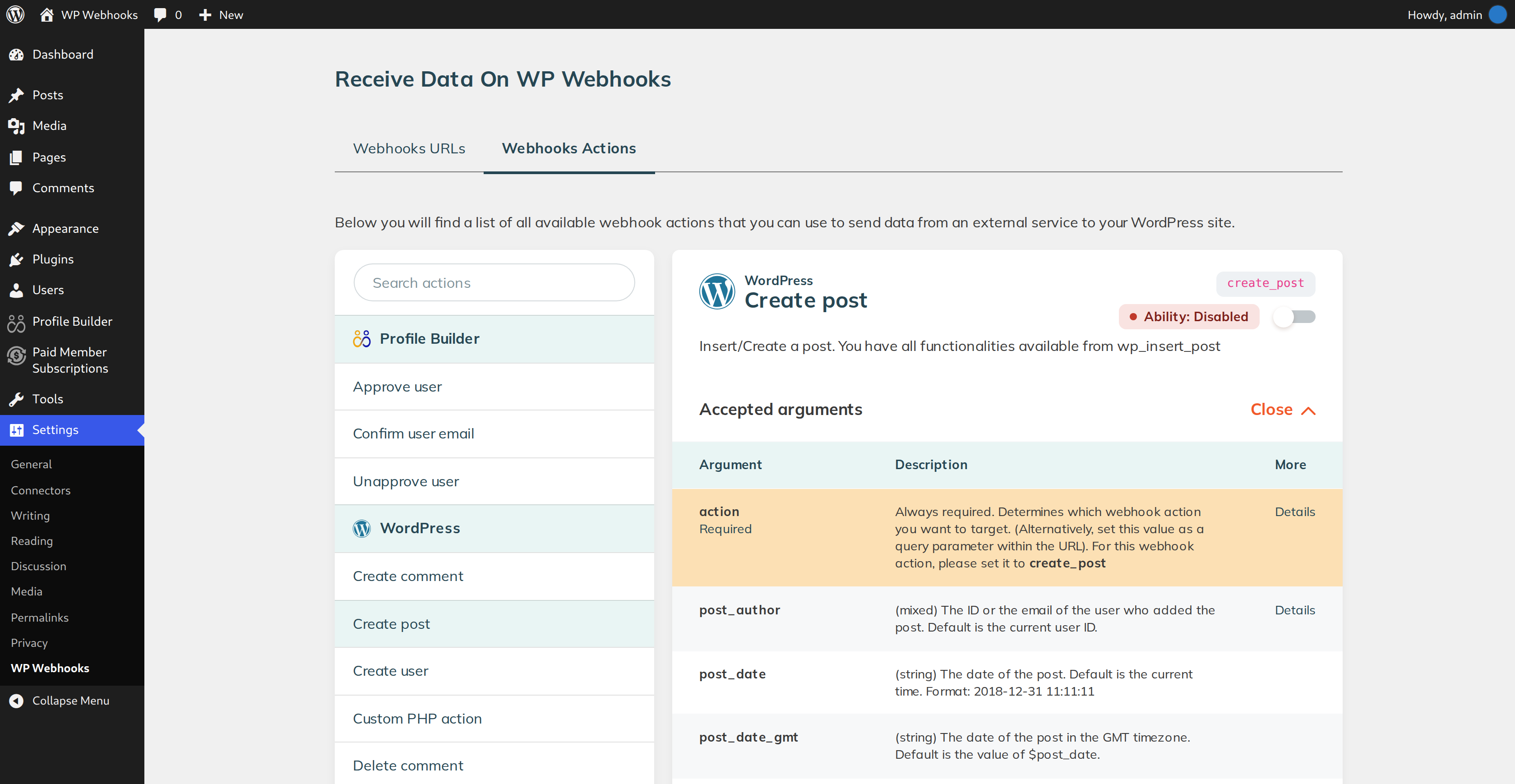 Receive data from external services and run actions on your website, with every argument documented.