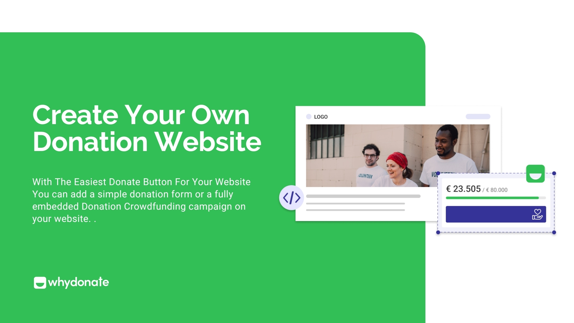 WhyDonate – FREE Donate button – Crowdfunding – Fundraising