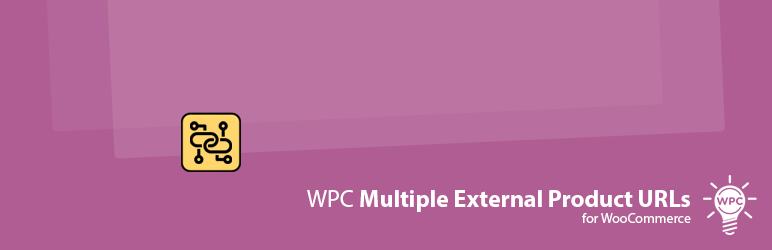 WPC Multiple External Product URLs for WooCommerce