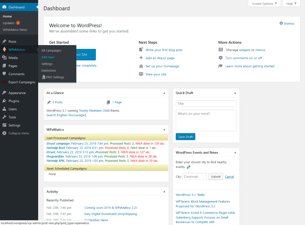 Dashboard Widget and WPeMatico menu integration.