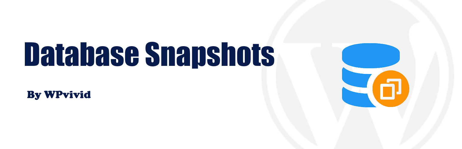 Database Snapshots – WPvivid