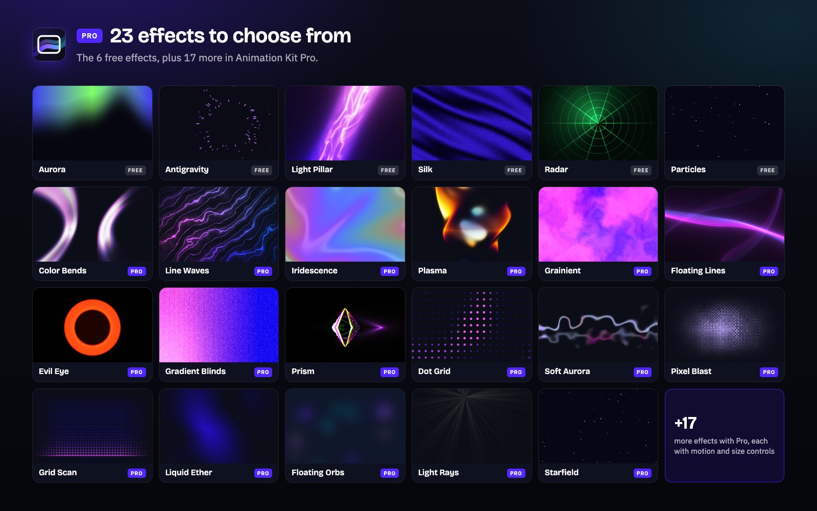 Pro: all 23 effects. The 6 free ones plus the 17 that come with Animation Kit Pro.