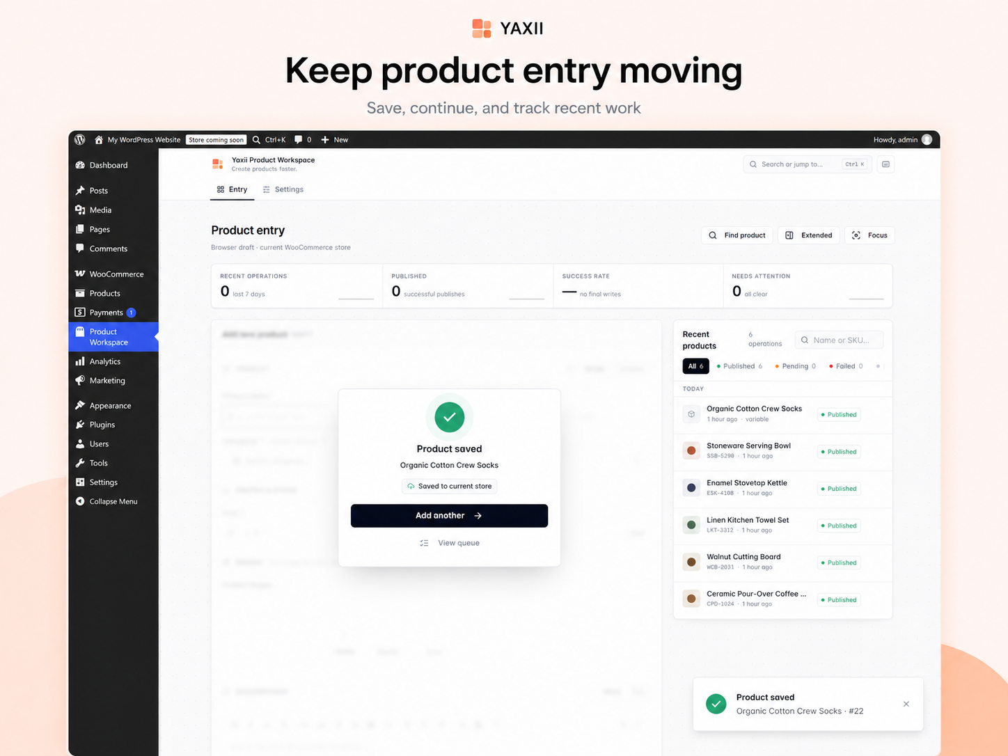 Save & Next — publish a product and keep moving, with recent activity tracked alongside.