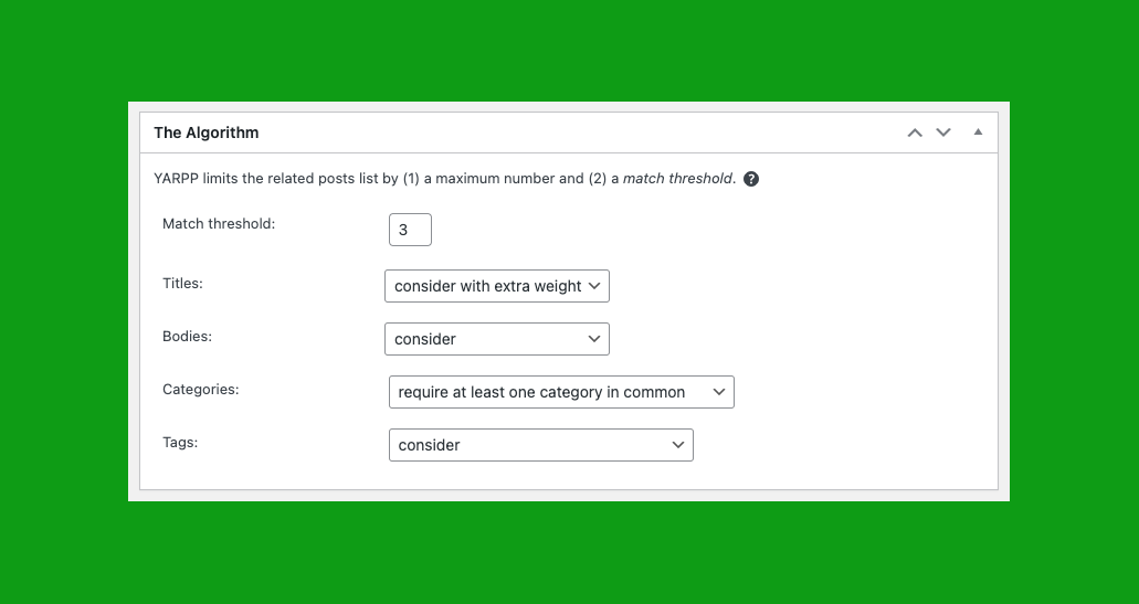 YARPP options in WP-Admin: "The Algorithm" settings