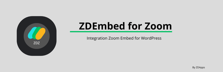 ZD Embed for Zoom Meeting SDK ZD Embed for Zoom Meeting SDK