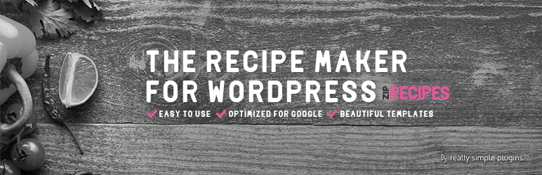 Recipe Maker For Your Food Blog from Zip Recipes