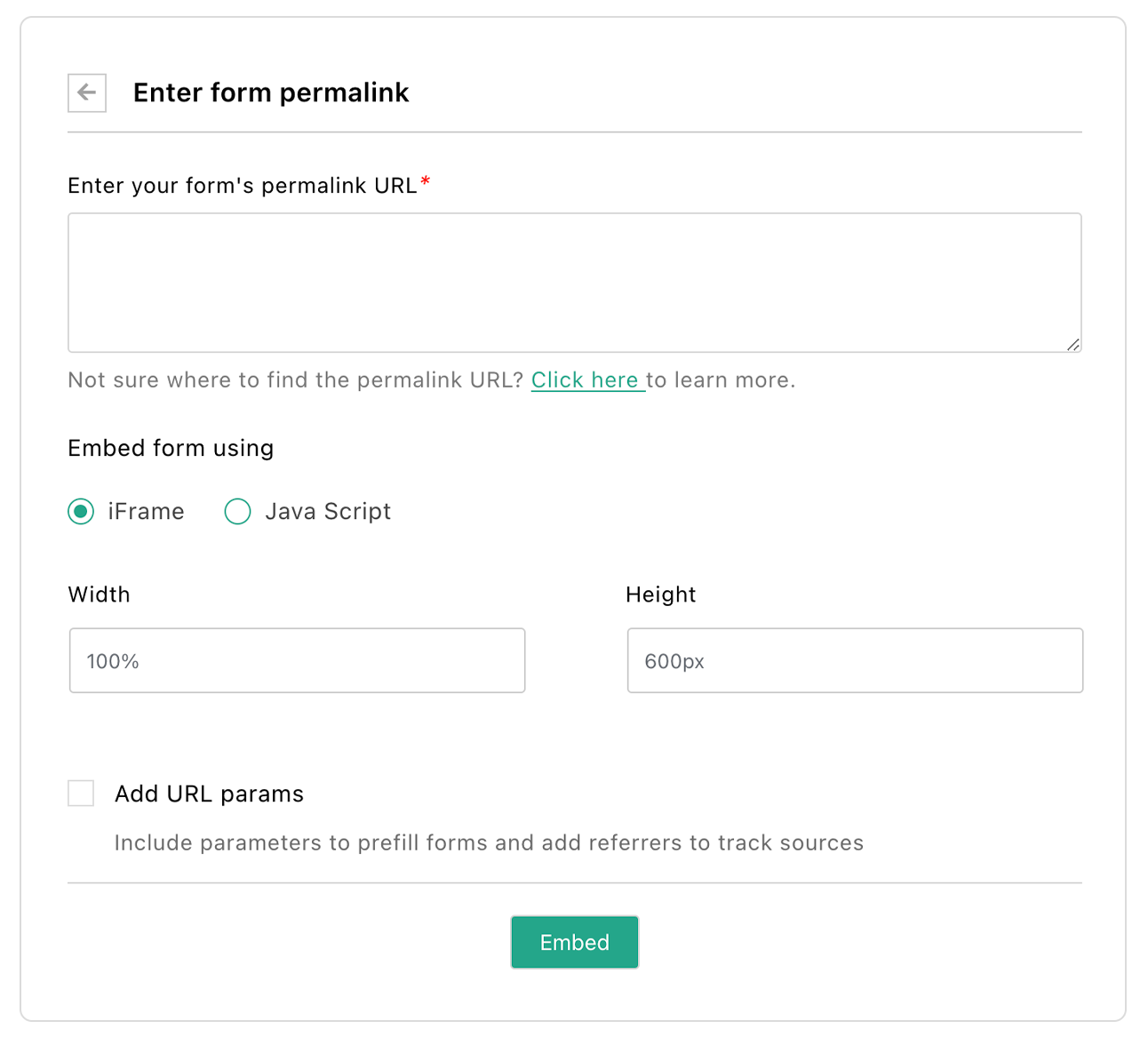You can also embed your form using the <strong>permalink URL</strong> without signing in.